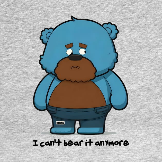 Melancholy Bear by My Geeky Tees - T-Shirt Designs